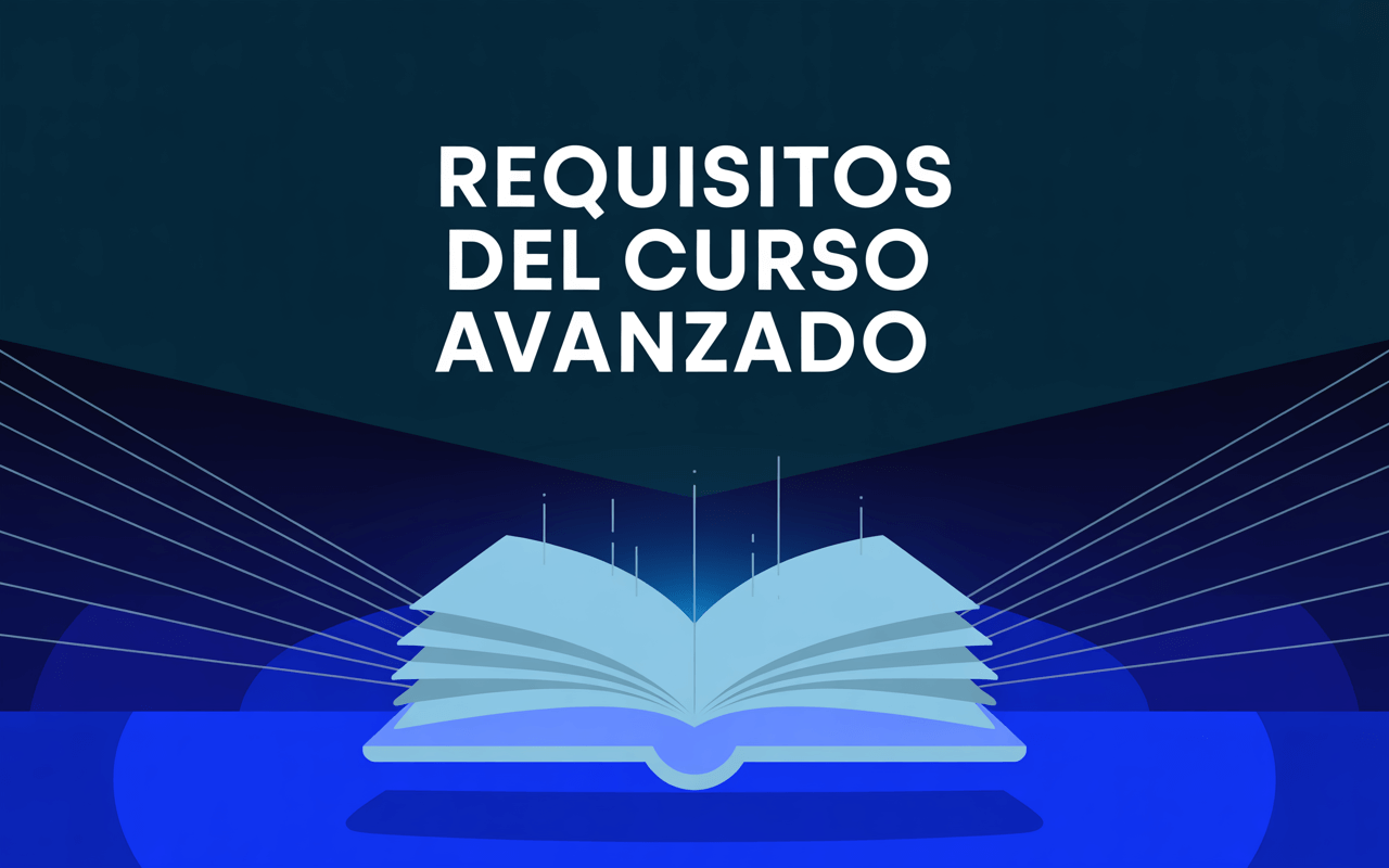 Requisitos del curso avanzado